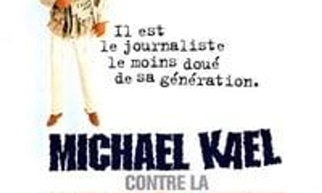 Michael Kael Contre La World News Company Michael Kael vs. the World News Company - Where to Watch and Stream