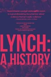 Lynch: A History