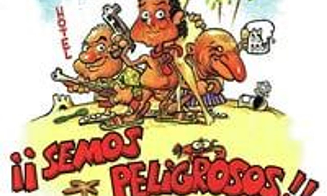 header image for ¡Semos peligrosos! (Uséase Makinavaja 2)