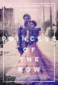 Princess of the Row Where to Watch and Stream Online