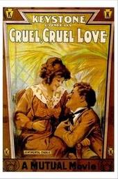 Cruel, Cruel Love