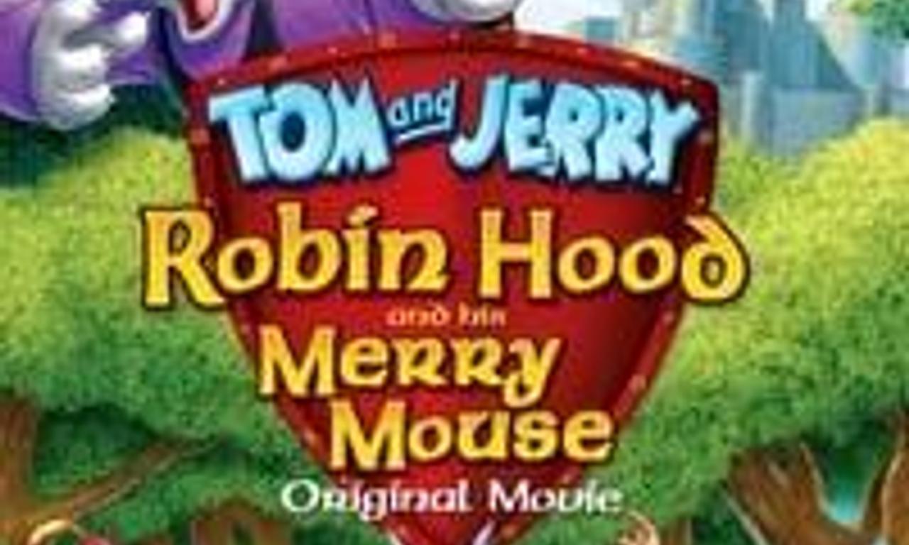 header image for Tom and Jerry: Robin Hood and His Merry Mouse