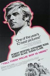 Tell Them Willie Boy Is Here