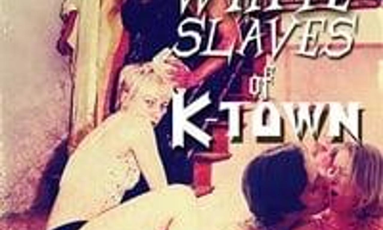 header image for White Slaves of K-Town