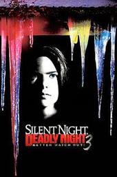 Silent Night, Deadly Night III: Better Watch Out!