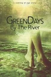 Green Days by the River