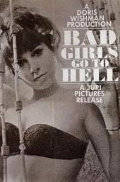 Bad Girls Go to Hell