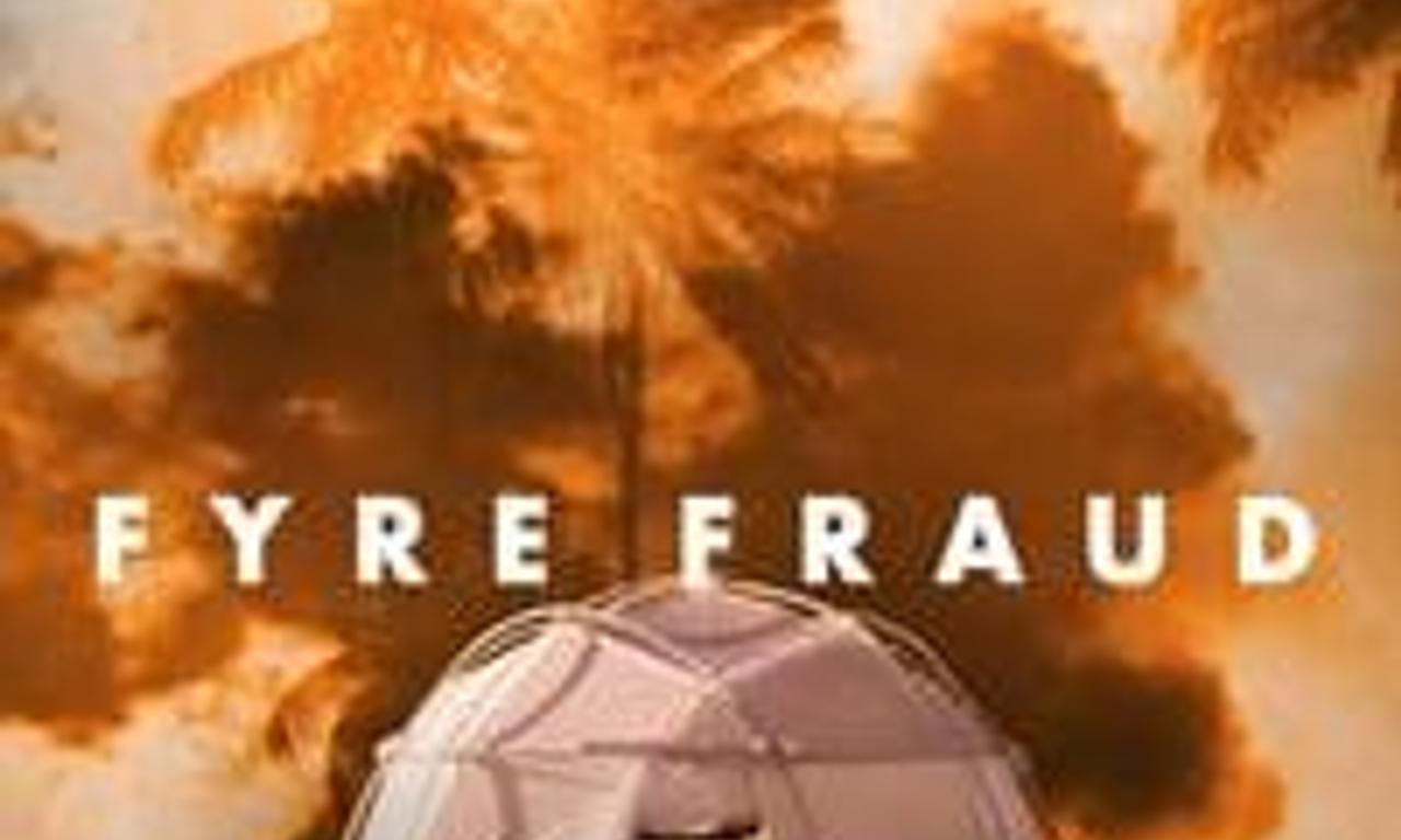 header image for Fyre Fraud