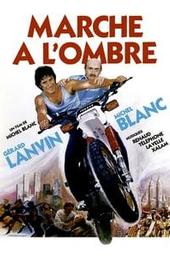 Marche à l'ombre