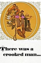 There Was a Crooked Man...