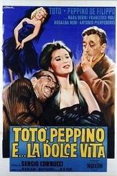 Totò, Peppino and... the Sweet Life