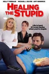 Healing the Stupid