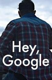 Hey Google