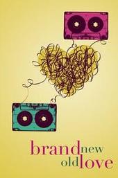 Brand New Old Love