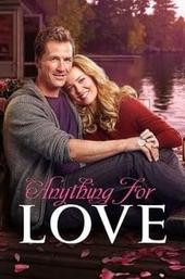 Anything For Love