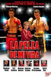 La pelea de mi vida