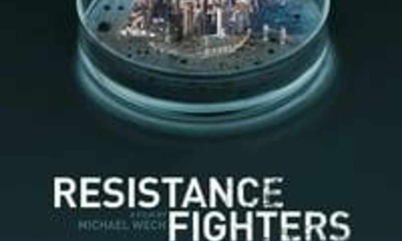 header image for Resistance Fighters – The Global Antibiotics Crisis