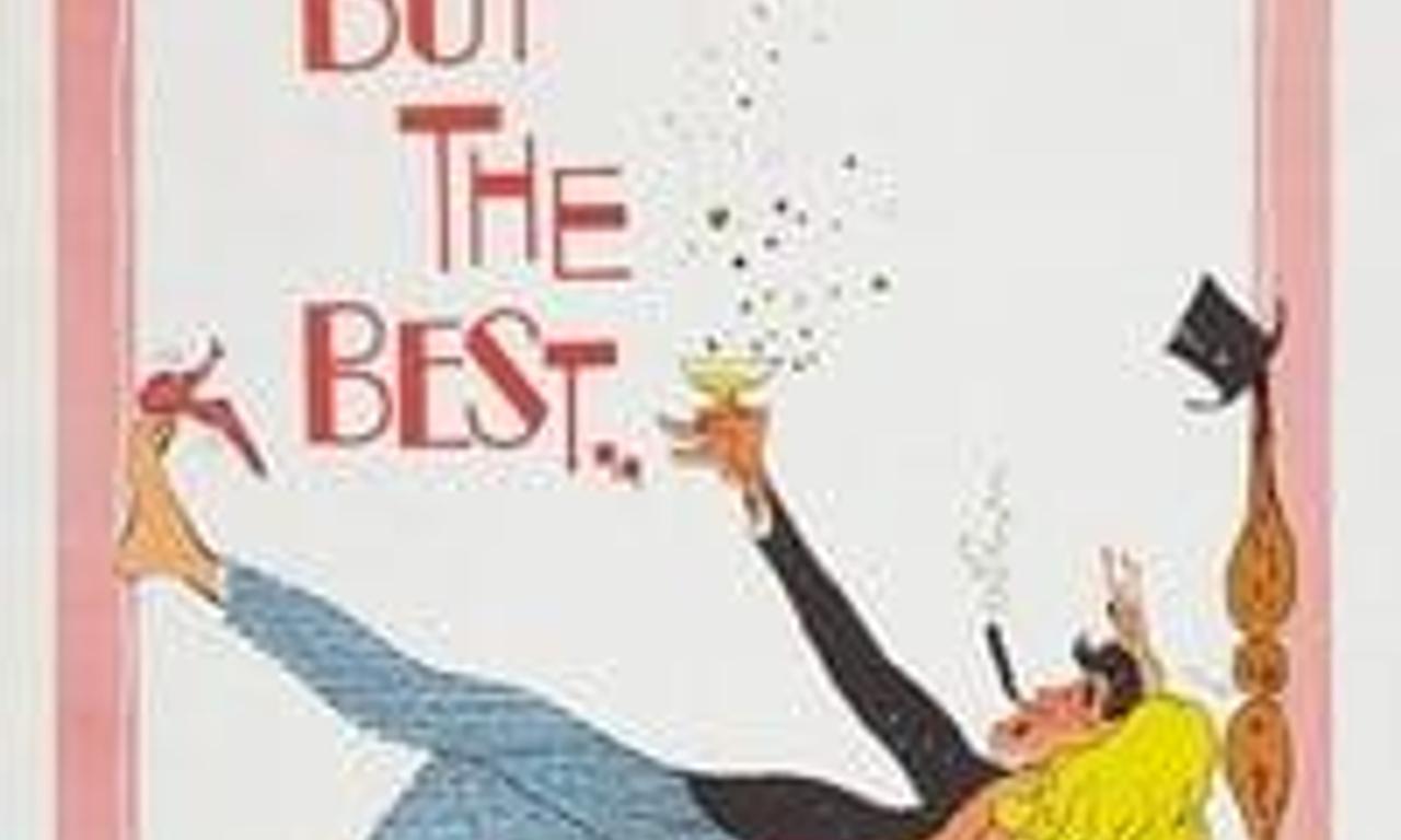 header image for Nothing But the Best