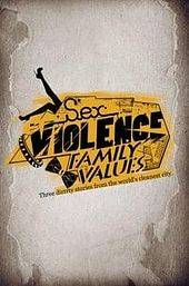 Sex.Violence.FamilyValues.