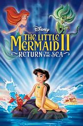 The Little Mermaid II: Return to the Sea