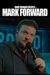 Mark Forward Presents: Mark Forward