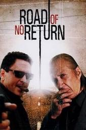 Road of No Return