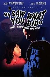 I Saw What You Did