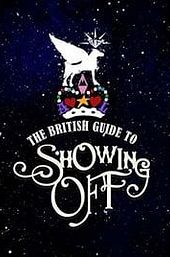 The British Guide to Showing Off