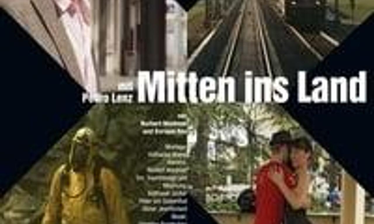 Mitten ins Land Where to Watch and Stream Online Entertainment.ie