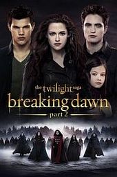 The Twilight Saga: Breaking Dawn - Part 2