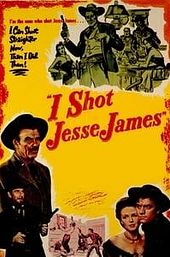 I Shot Jesse James
