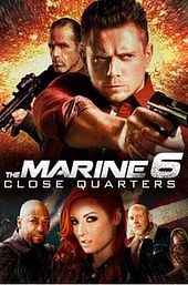 The Marine 6: Close Quarters