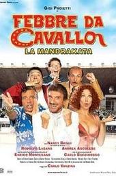 Horse Fever: The Mandrake Sting