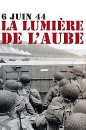 The Light of Dawn: The Normandy Landings