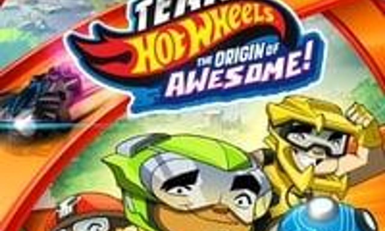 Team hot wheels the origin of awesome where to watch and stream