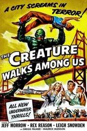 The Creature Walks Among Us