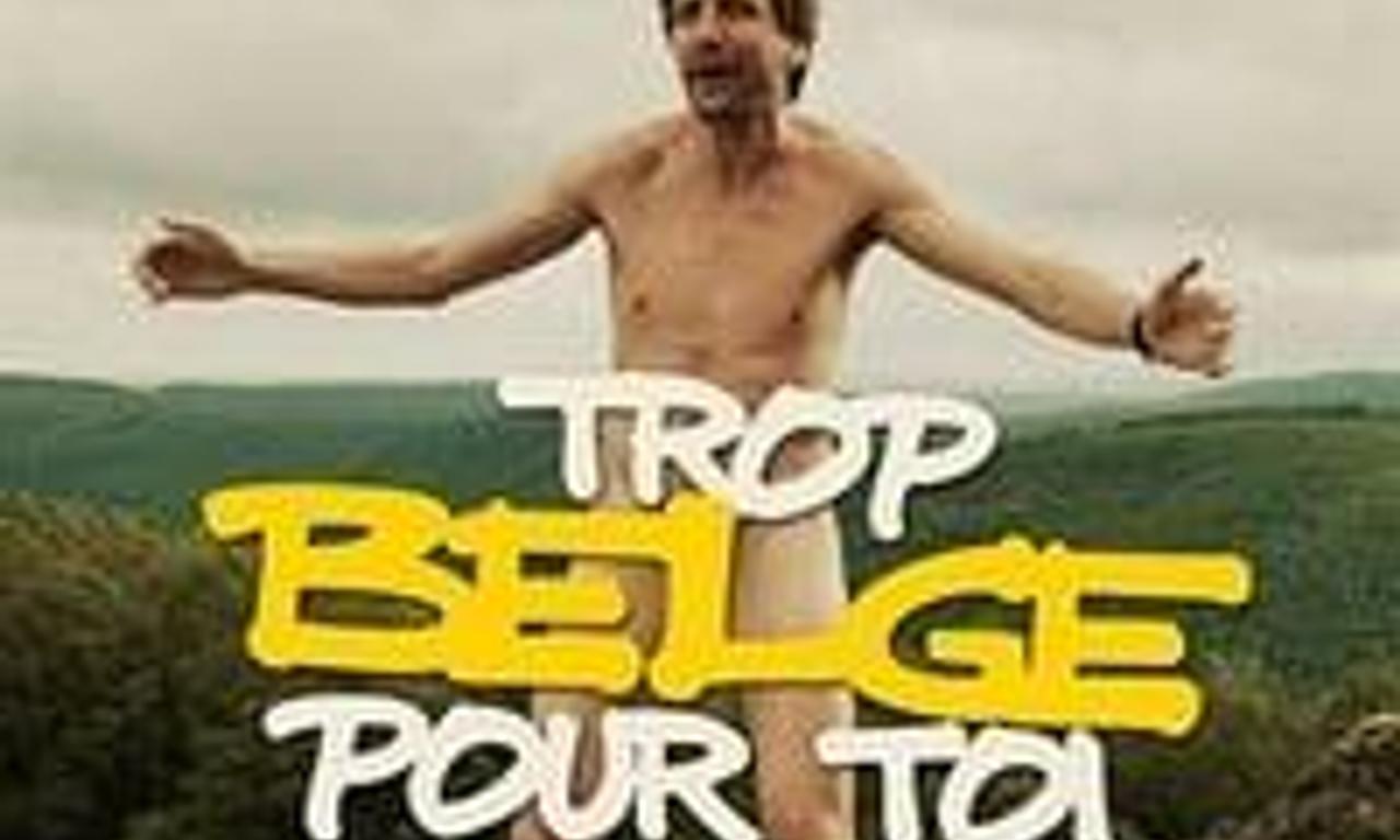 header image for Trop belge pour toi