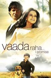 Vaada Raha... I Promise