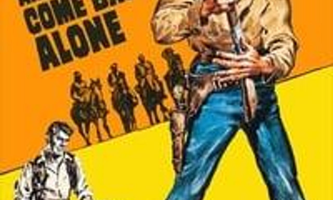 header image for Kill Them All and Come Back Alone
