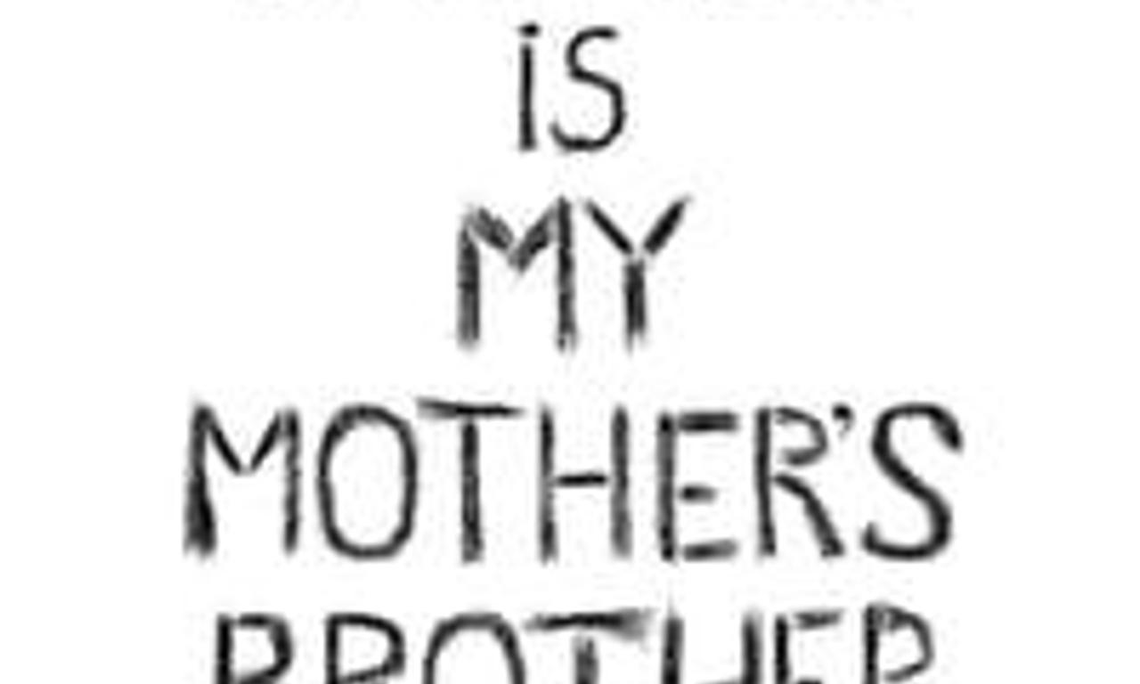 header image for My Father is my Mother's Brother
