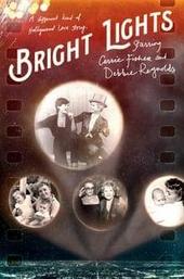 Bright Lights: Starring Carrie Fisher and Debbie Reynolds