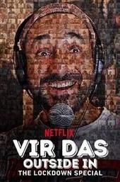 Vir Das: Outside In - The Lockdown Special