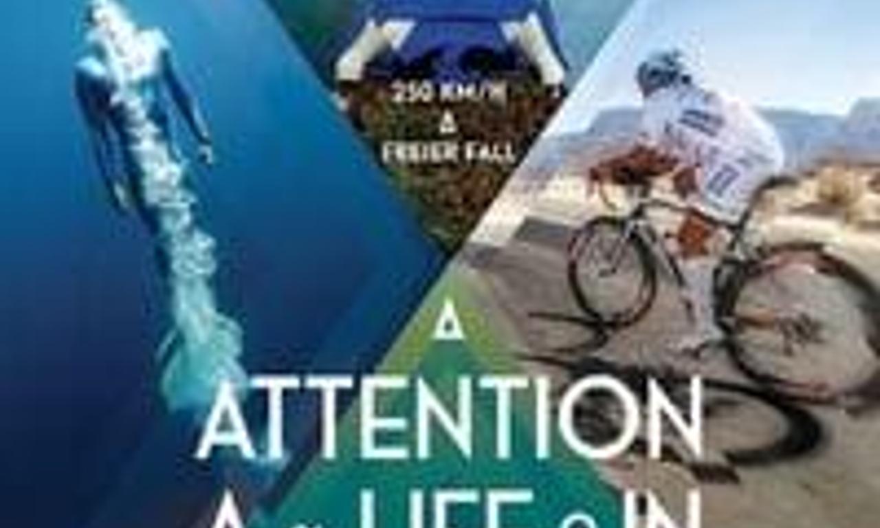 header image for Attention: A Life in Extremes
