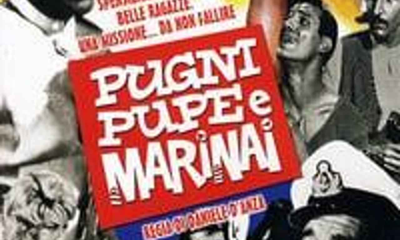 Pugni, pupe e marinai Where to Watch and Stream Online Entertainment.ie