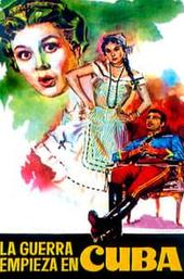 The War Starts in Cuba