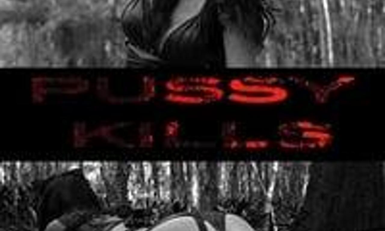 header image for Pussy Kills