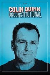 Colin Quinn: Unconstitutional