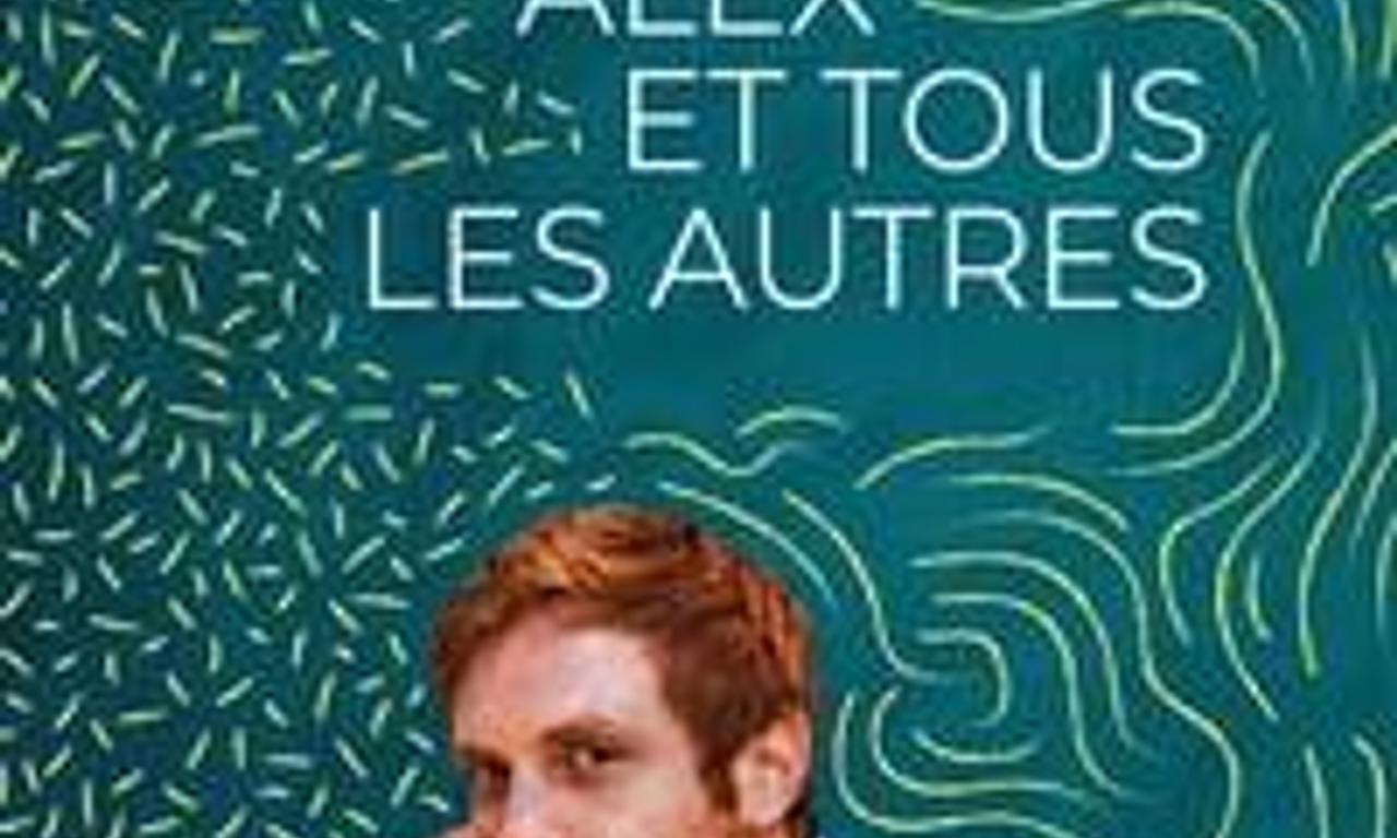 Clément, Alex, and Everyone Else - Where to Watch and Stream Online ...