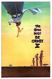 The Gods Must Be Crazy II