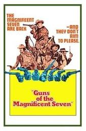 Guns of the Magnificent Seven
